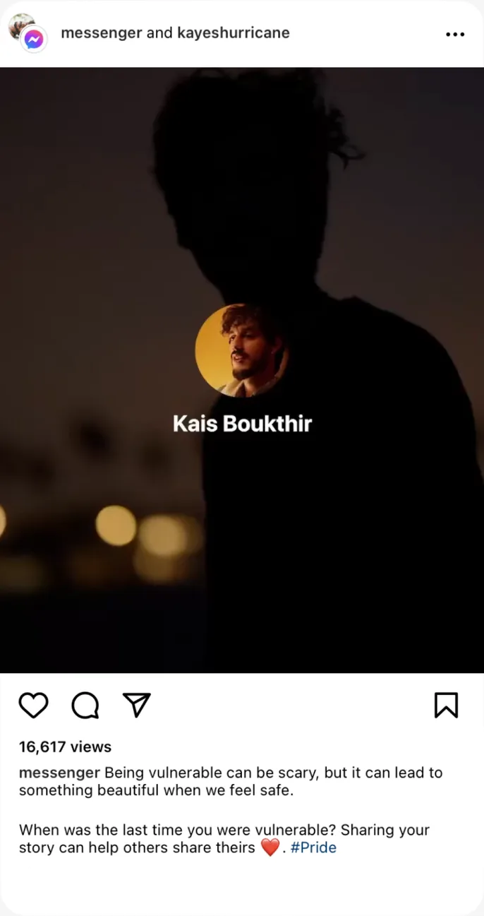 Instagram post from @messenger, 16,617 views: “Being vulnerable can be scary, but it can lead to something beautiful when we feel safe.”